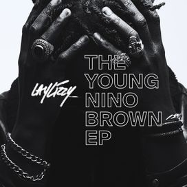 The Young Nino Brown - Laylizzy
