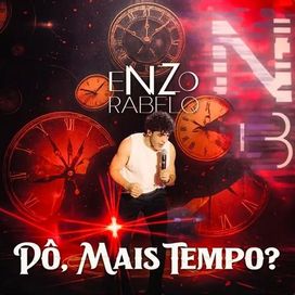 Pô, Mais Tempo? - 2025 • Sencillo/EP