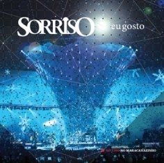 Sorriso Eu Gosto - Ao Vivo No Maracanãzinho - 2014 • Álbum