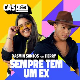 Sempre Tem Um Ex (part. Tierry) (Ao Vivo No Casa Filtr) - 2021 • Sencillo/EP