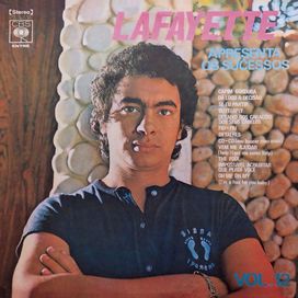 Lafayette Apresenta Os Sucessos - Volume Xii - 1971 • Álbum
