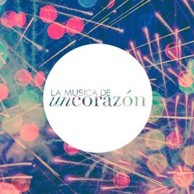 Un Corazón - 2012 • Álbum