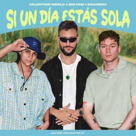 Si Un Dia Estas Sola (Crossover #7) - 2024 • Sencillo/EP