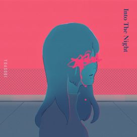 Into the Night - 2021 • Sencillo/EP