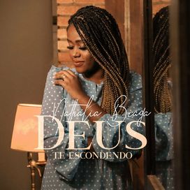 Deus Te Escondendo  - 2020 • Single/EP