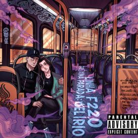 Linha F220 Proxima Parada: Delírio (Part. I) - 2023 • Single/EP