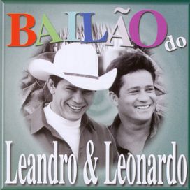 Bailão do Leandro &amp; Leonardo - 1994 • Álbum