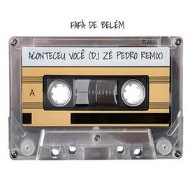 Aconteceu Você (DJ Zé Pedro Remix) - 2024 • Single/EP