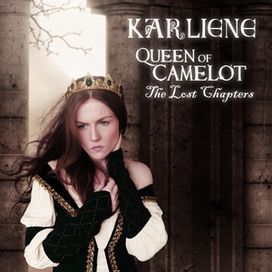 Queen of Camelot: The Lost Chapters - 2017 • Álbum