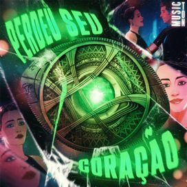 Perdeu Seu Coração (Doutor Estranho Supremo) - 2022 • Single/EP