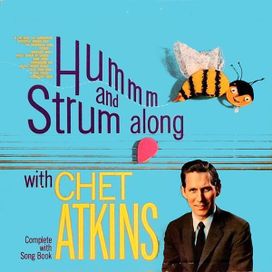 Hum And Strum Along With Chet Atkins - 1959 • Álbum