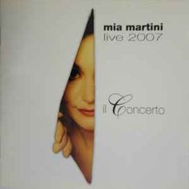 Live 2007 Il Concerto - 2007 • Álbum