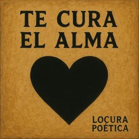 TE CURA EL ALMA - 2025 • Sencillo/EP