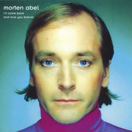 I'll Come Back And Love You Forever - 2001 • Álbum