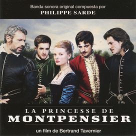 La Princesse De Montpensier  - 2010 • Álbum