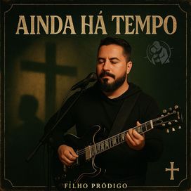 Ainda Há Tempo - 2025 • Álbum