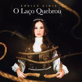 O Laço Quebrou  - 2023 • Single/EP