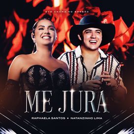 Me Jura (part. Raphaela Santos) - 2025 • Sencillo/EP