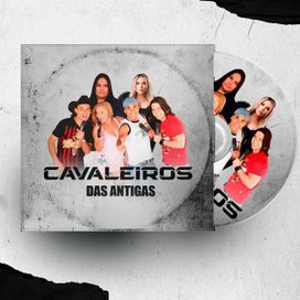 Cavaleiros das Antigas - 2025 • Álbum