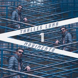 Movimento, Vol. 1 - Thalles Luna