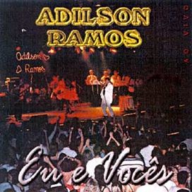 O Melhor De Adilson Ramos - 2002 • Álbum