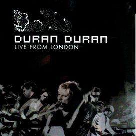 Live from London - Duran Duran
