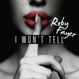 I Won't Tell - 2023 • Single/EP