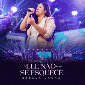 Ele Não Se Esquece - 2024 • Sencillo/EP