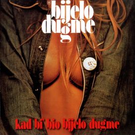 Kad Bi Bio Bijelo Dugme - 1974 • Álbum
