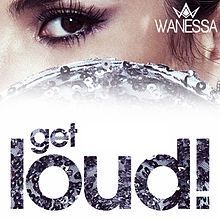 Get Loud - 2012 • Single/EP