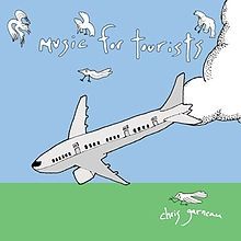 Music For Tourists - 2007 • Álbum
