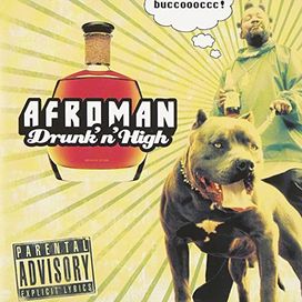 Drunk 'N' High - 2006 • Álbum