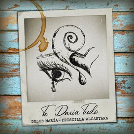 Te Daria Tudo (part. Priscilla Alcantara) - 2021 • Single/EP