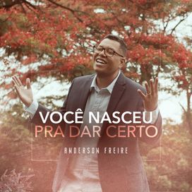 Você Nasceu Pra Dar Certo - 2022 • Single/EP