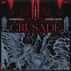 Crusade (feat. SVDDEN DEATH) - 2020 • Sencillo/EP