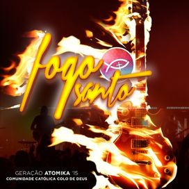 Fogo Santo - 2015 • Álbum