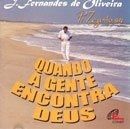 Quando a Gente Encontra Deus - 1998 • Álbum