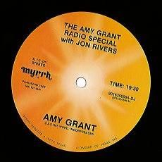 The Amy Grant Radio Special (feat. Jon Rivers) - 1985 • Single/EP