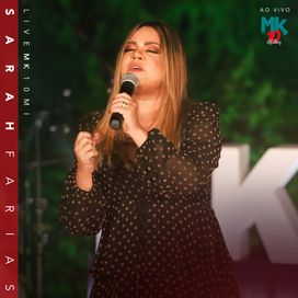 Sarah Farias (Ao Vivo) - Live MK 10 MI - 2020 • Single/EP