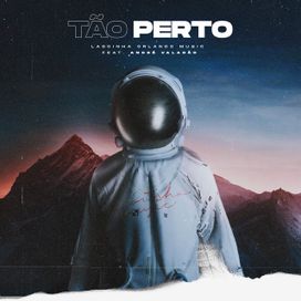 Tão Perto (feat. André Valadão) - 2019 • Single/EP