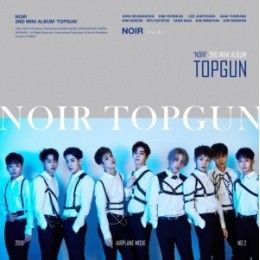 TOPGUN - NOIR (K-pop)