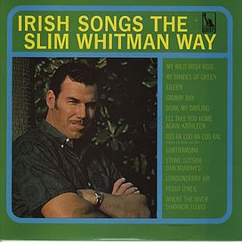 Irish Songs The Slim Whitman Way - 1964 • Álbum