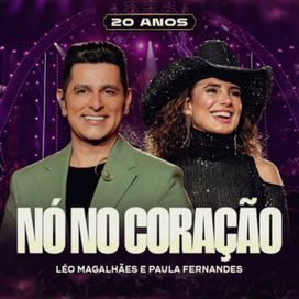 Nó no Coração (Ao Vivo) (part. Léo Magalhães)  - 2025 • Single/EP