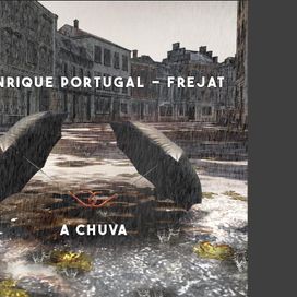 A Chuva - 2022 • Single/EP
