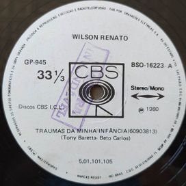 Traumas Da Minha Infância / Só Quem Acredita É Que Encontra - 1980 • Sencillo/EP