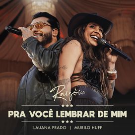 Pra Você Lembrar de Mim (Ao Vivo) (part. Lauana Prado) - 2026 • Single/EP
