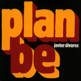 Plan Be - 2005 • Álbum