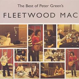 The Best of Peter Green's Fleetwood Mac - 2002 • Recopilación