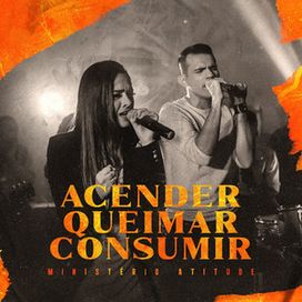 Acender Queimar Consumir - 2020 • Single/EP