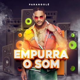Empurra o Som - 2021 • Álbum